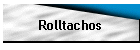 Rolltachos