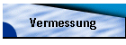 Vermessung